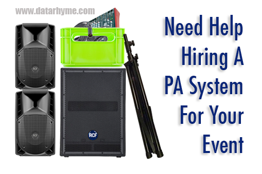 Confused About Hiring a PA System 1 Datatrhyme PA Selector